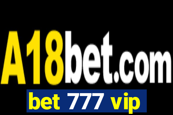 bet 777 vip